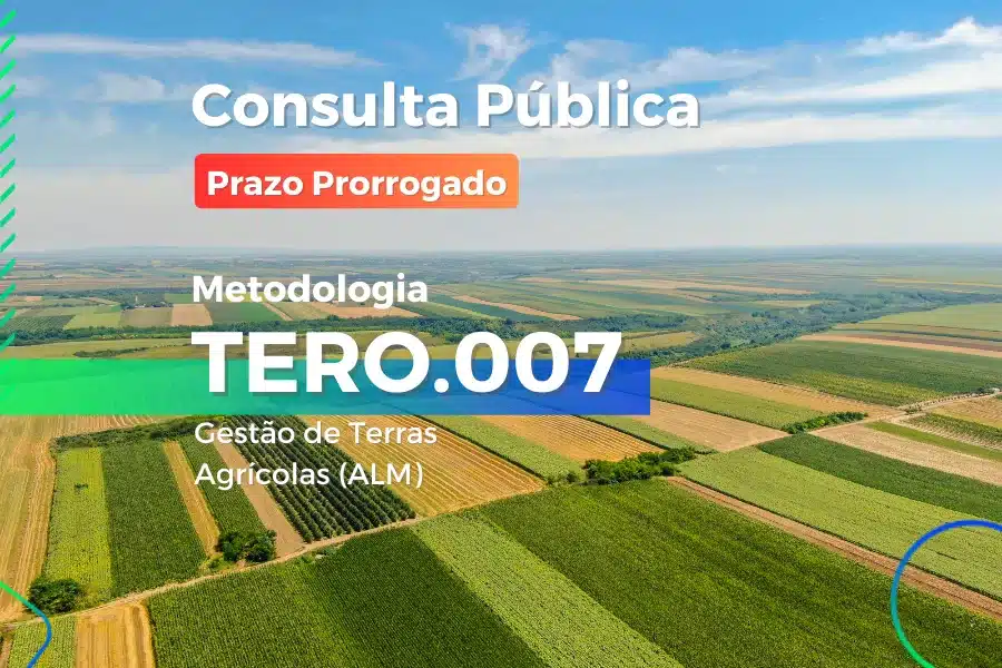 Consulta pública da metodologia TERO.007 – ALM é prorrogada por mais 30 dias devido à COP 30