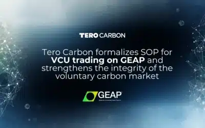 Tero Carbon formalizes SOP for VCU trading on GEAP and strengthens integrity in the voluntary carbon market
